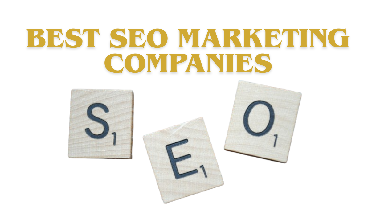best SEO marketing companies