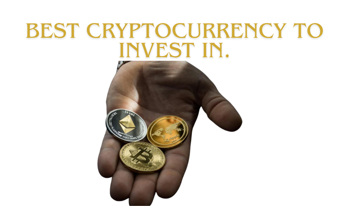 best cryptocurrency to invest in