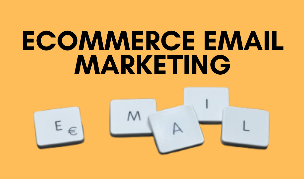 ecommerce email marketing